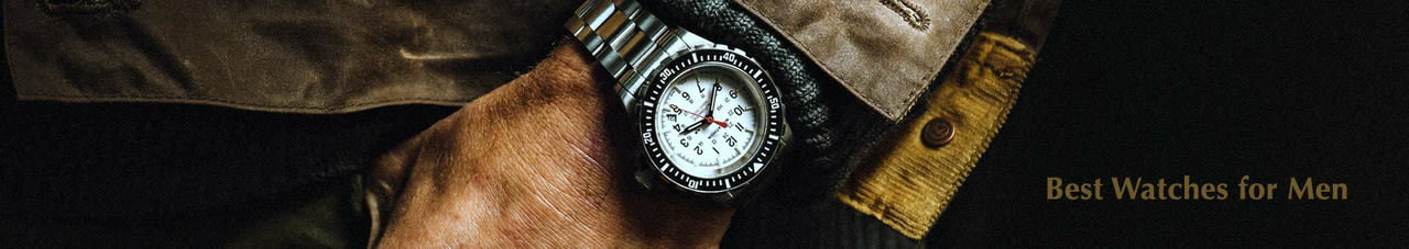 Best Watches For Men
